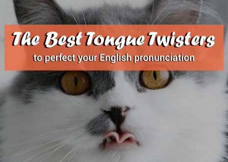 71 Best Tongue Twisters to Perfect Your English Pronunciation