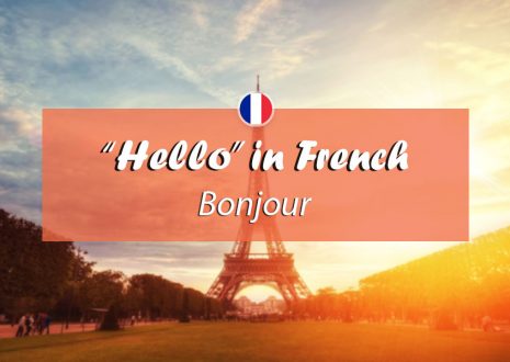 How to Say Hello in French: 12 Useful French Greetings Beyond Bonjour